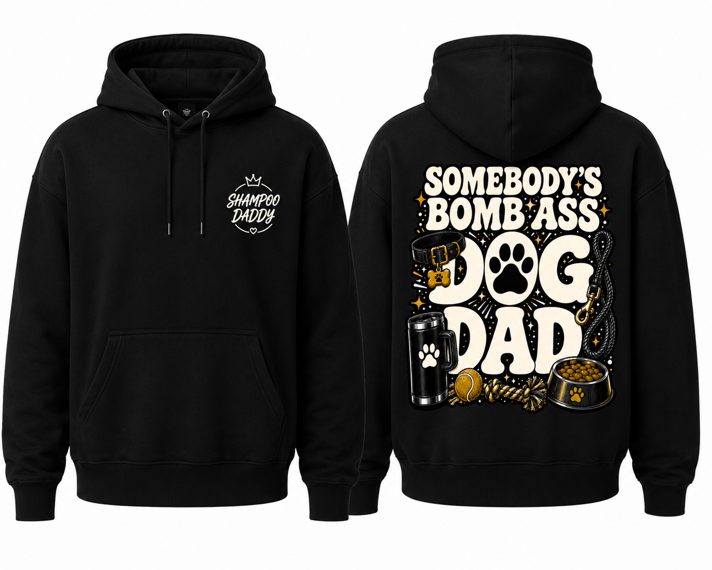 SOMEBODY'S BOMB ASS DOG DAD HOODIE