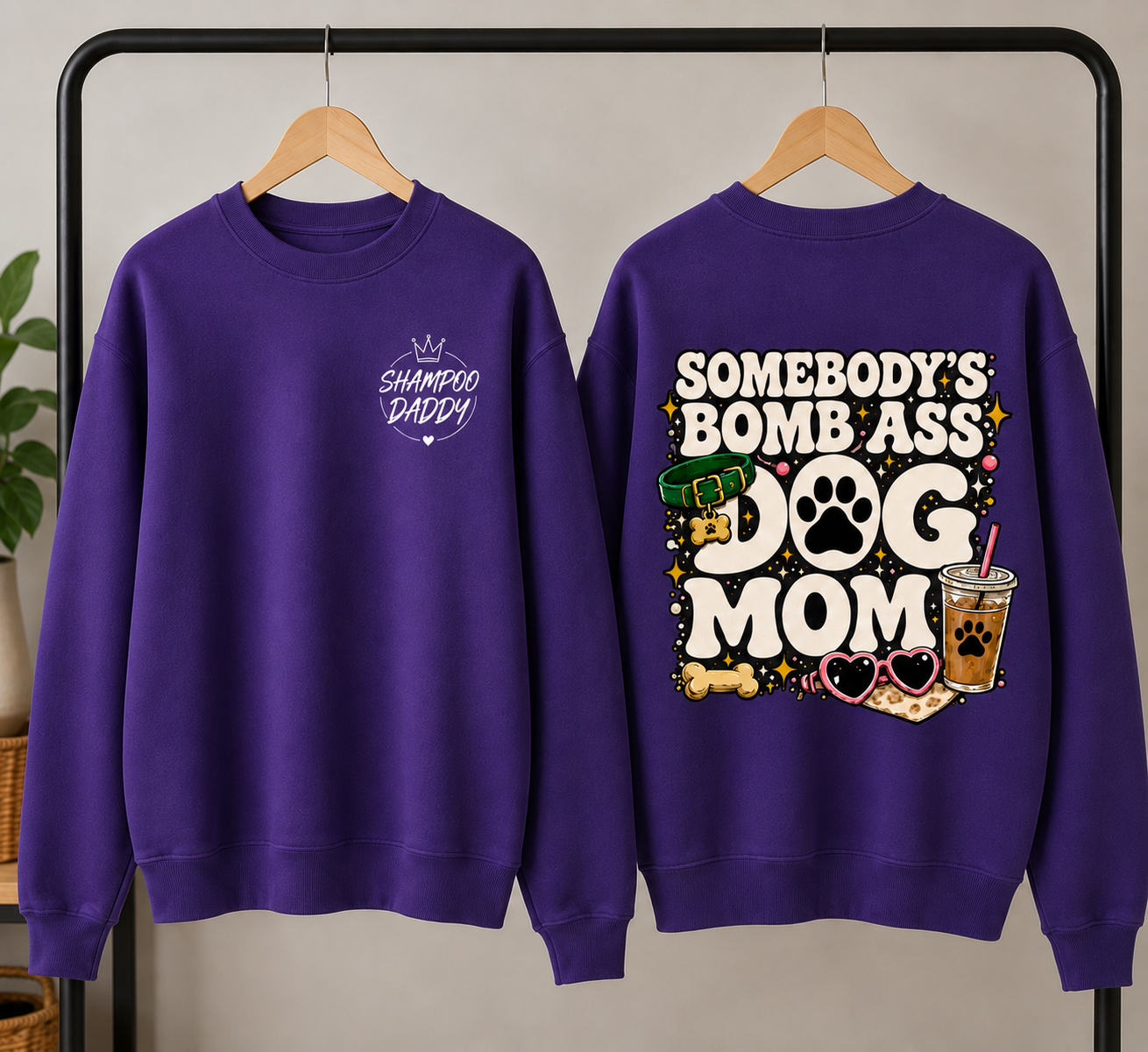 SOMEBODY'S BOMB ASS DOG MOM CREWNECK