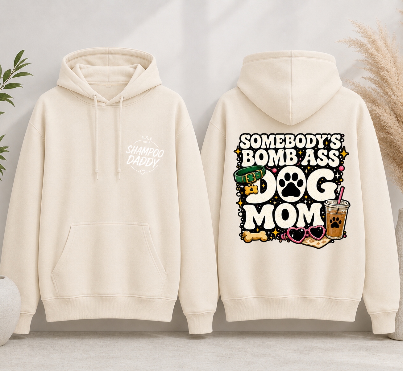 SOMEBODY'S BOMB ASS DOG MOM HOODIE