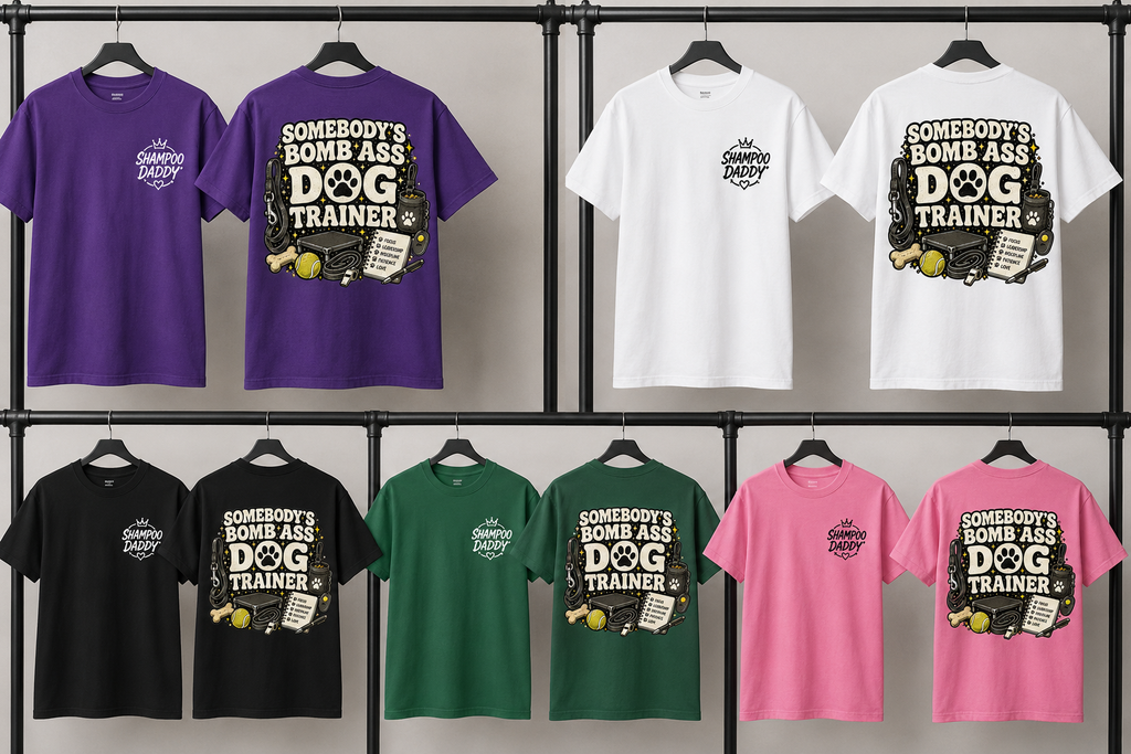 SOMEBODY'S BOMB ASS DOG TRAINER T-SHIRT