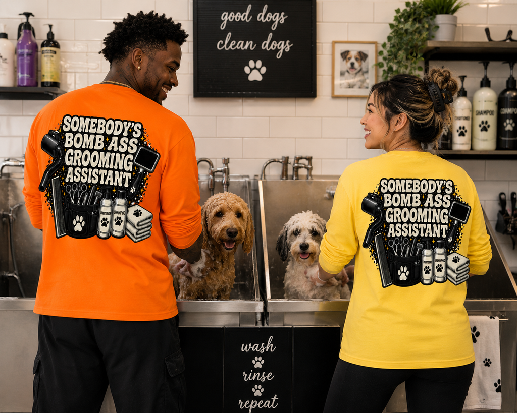 SOMEBODY'S BOMB ASS GROOMING ASSISTANT LONG SLEEVE T-SHIRT