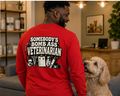 SOMEBODY'S BOMB ASS VETERINARIAN LONG SLEEVE T-SHIRT